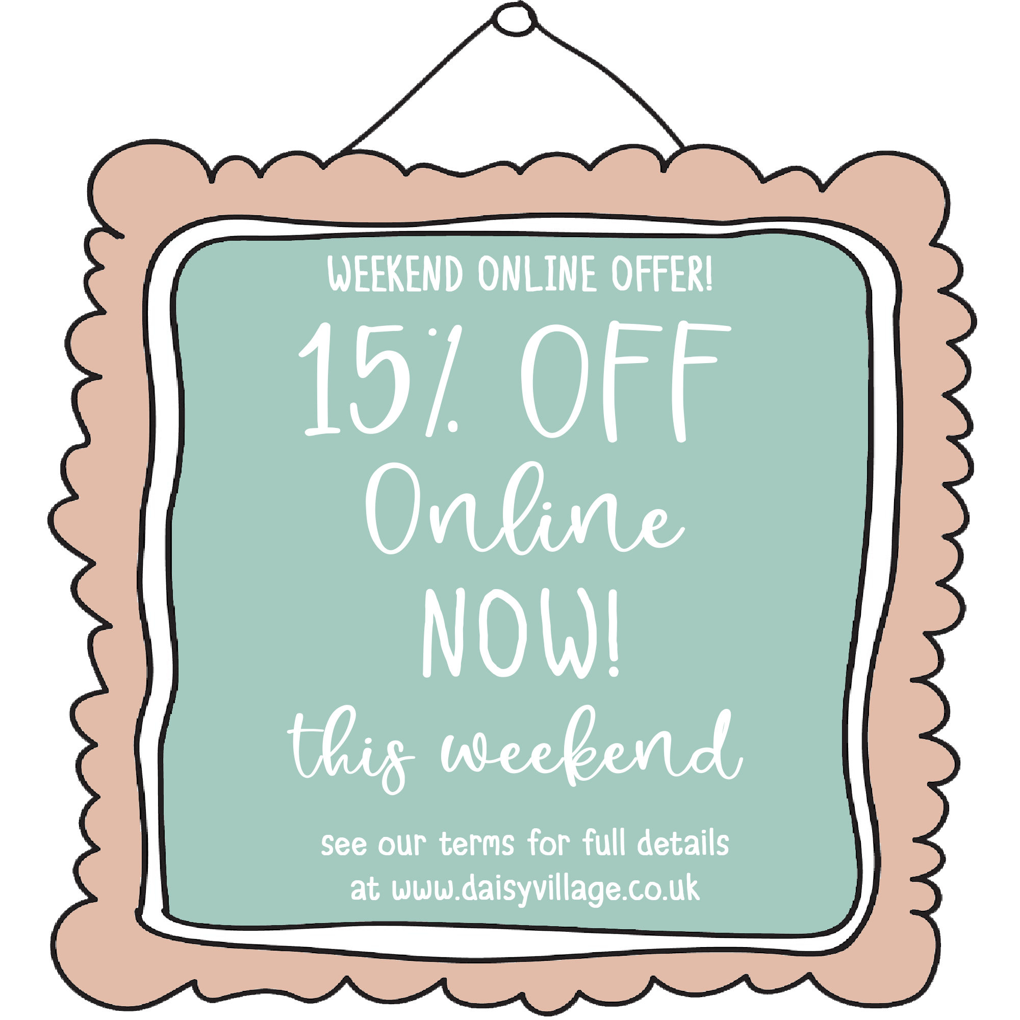 15% OFF everything This Weekend!