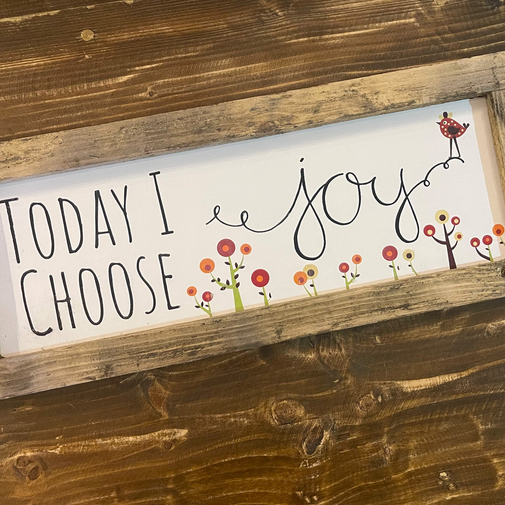 Handmade Sign Long Md - Choose Joy 13815