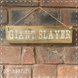 Pallet Sign - Giant Slayer 14274