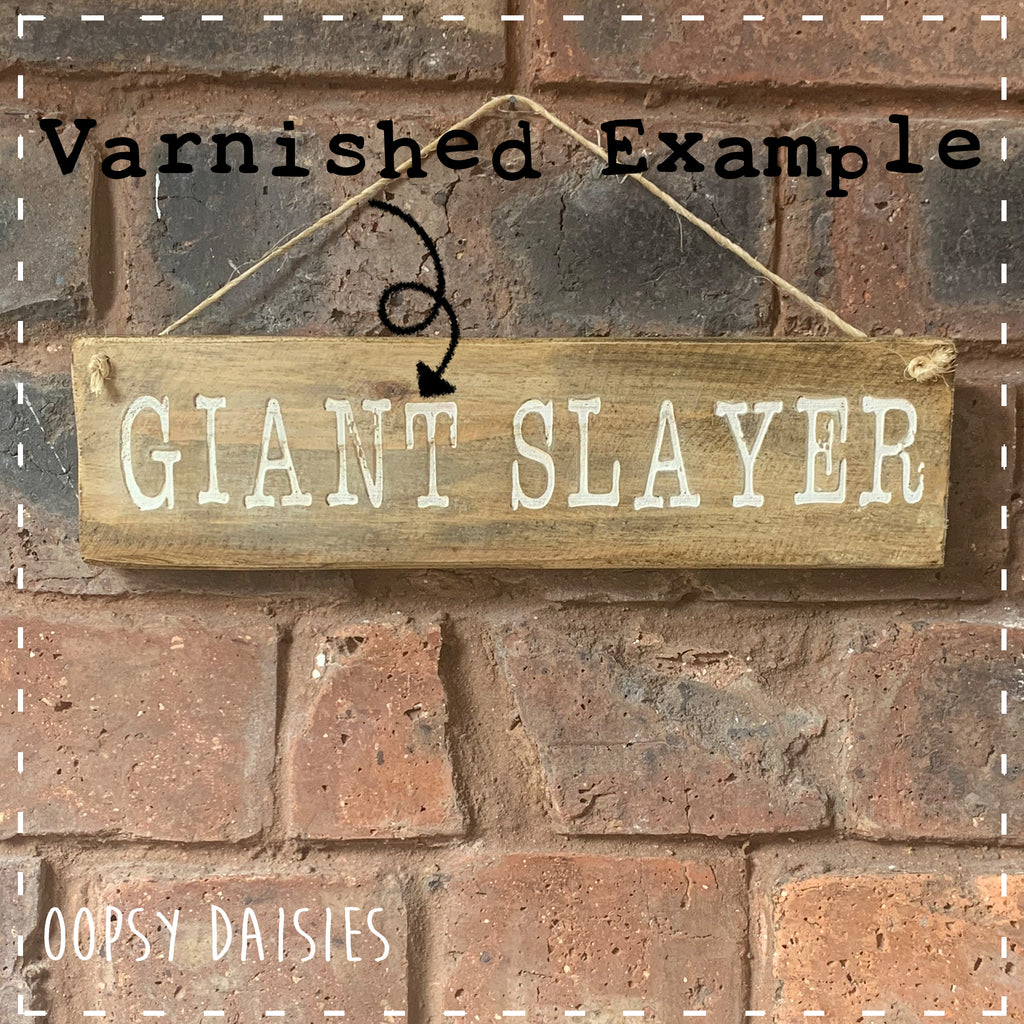 Pallet Sign - Giant Slayer 14274