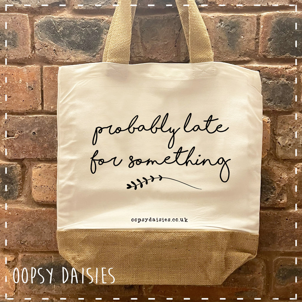 Canvas Tote Bag - Probably Late 14466