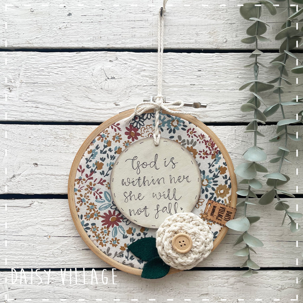 Embroidery Hoop - God is Within Her 14479