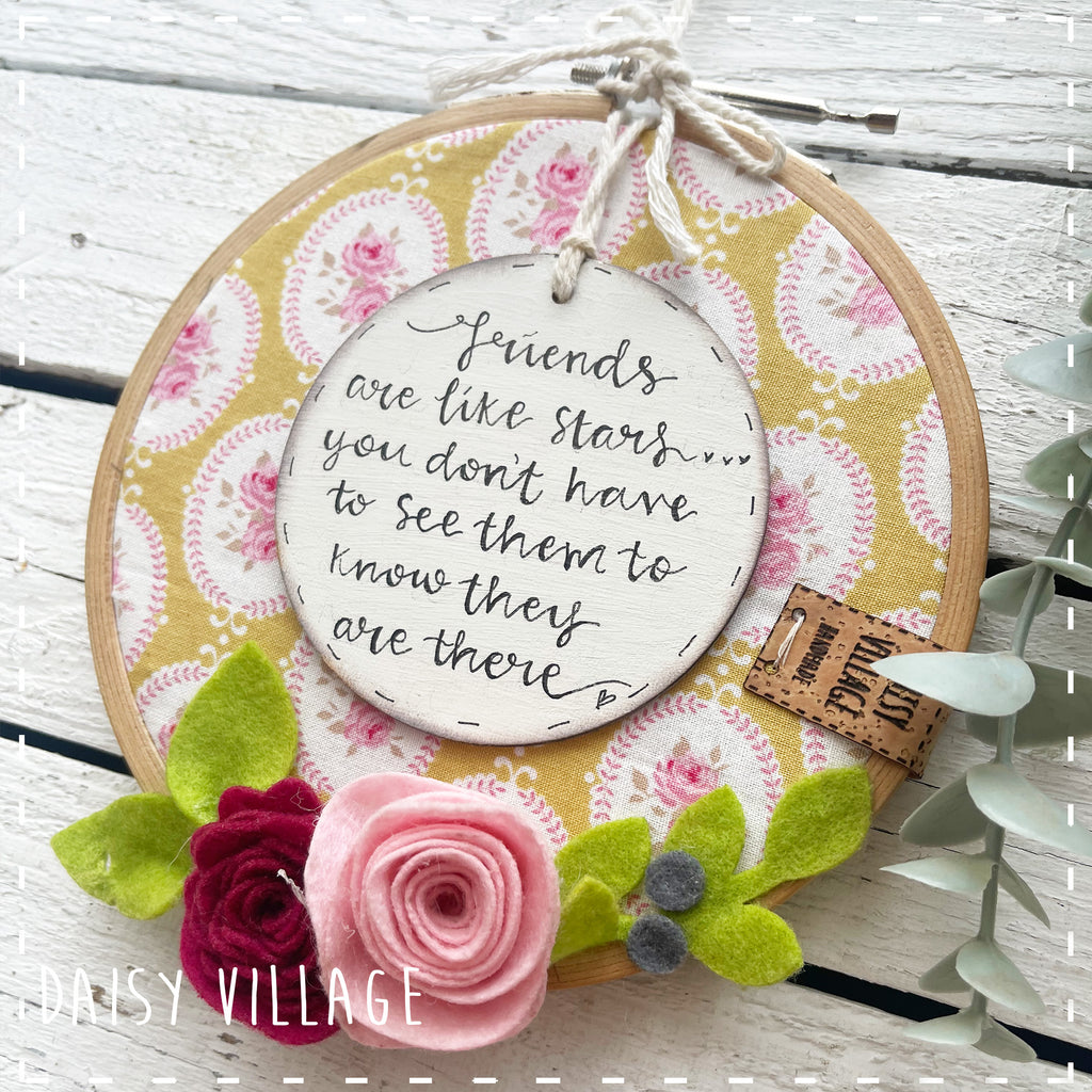 Embroidery Hoop - Friends are Like Stars 14483