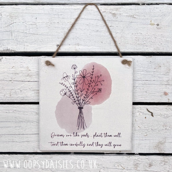 Sq Plq Fine Line Flowers - Dreams are Like Seeds 13048