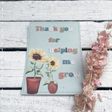 Print / Postcard Sunflowers - Thank you for Helping me Grow 13883