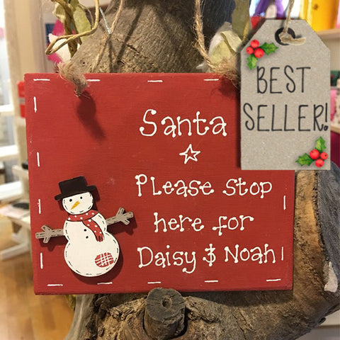 Santa Stop Here Plaque 4042
